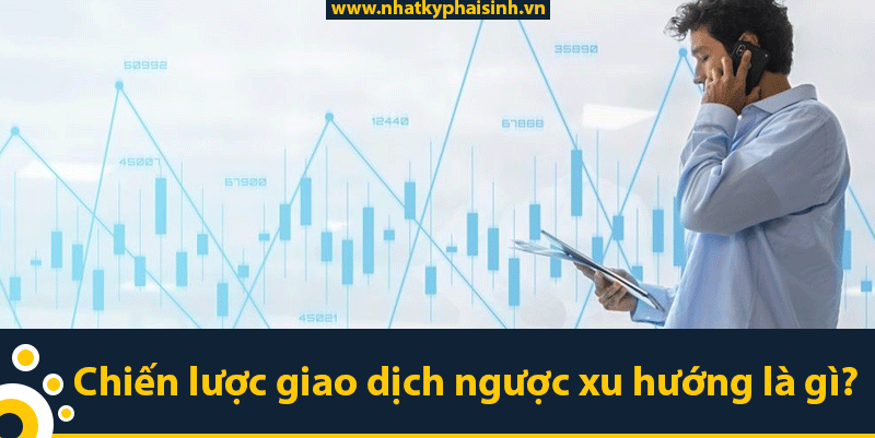 Chien Luoc Giao Dich Xu Huong