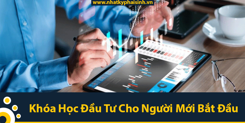 Khoa Hoc Dau Tu Cho Nguoi Moi