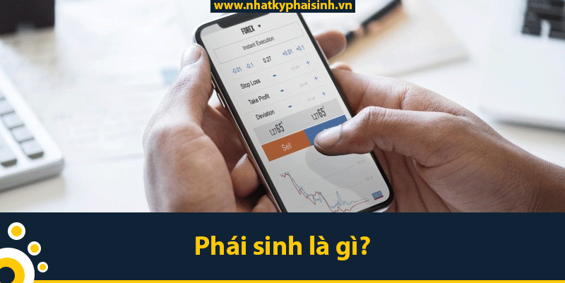 Phai Sinh La Gi